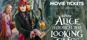 Win FREE movie tickets to watch Alice Through the Looking Glass