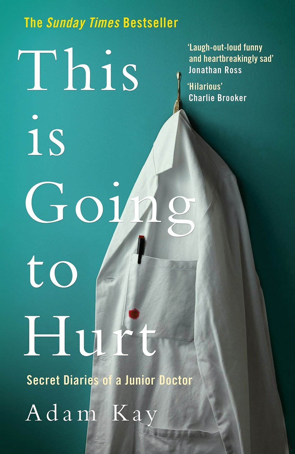The cover of This is Going to Hurt, by Adam Kay.