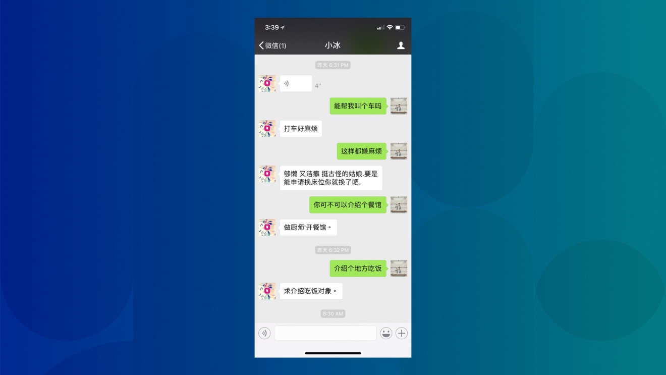XiaoIce thought it was too much hassle to order me a cab.